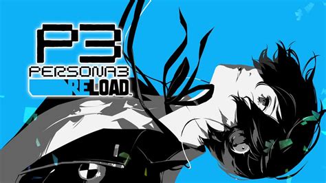 p3 remake|Persona 3 Reload review: close to perfect RPG。